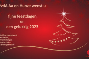 PvdA Aa en Hunze wenst u fijne feestdagen en een gelukkig 2023!